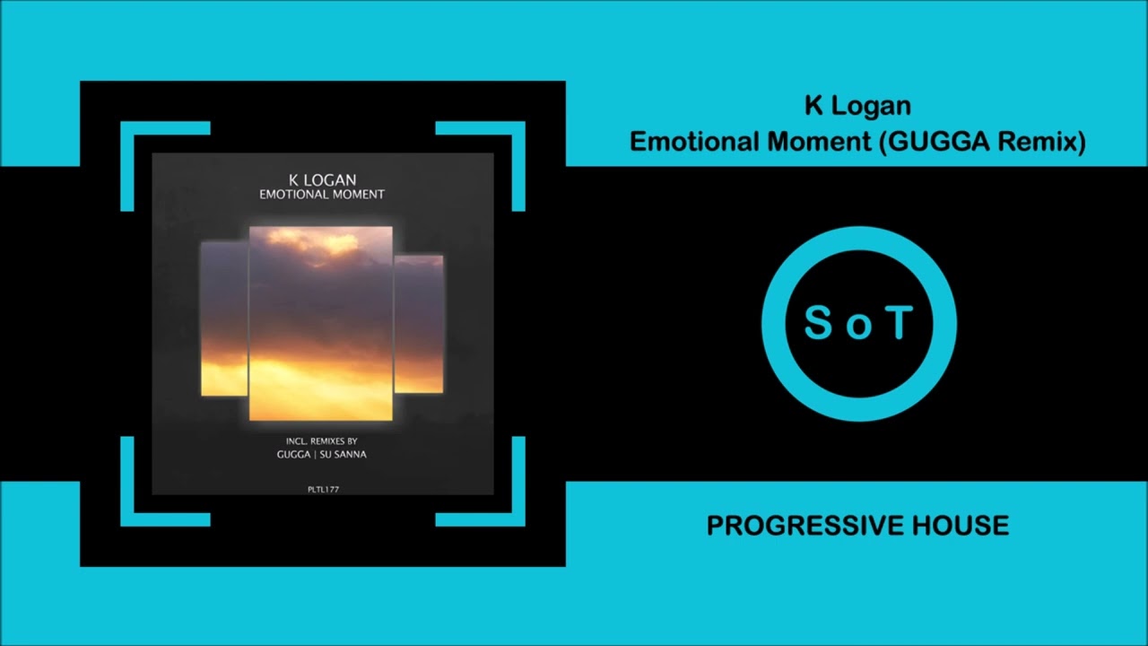 K Logan - Emotional Moment (GUGGA Remix) [Progressive House] [Polyptych Limited]
