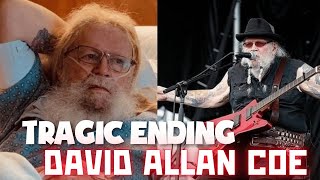 The Life and Tragic Ending of David Allan Coe