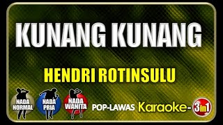 Video thumbnail of "Kunang Kunang Karaoke | Hendri Rotinsulu | 3in1"