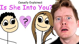 Is She Into You? - Casually Explained Reaction