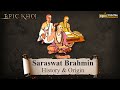 Saraswat Brahmin History & Origin | Epic Khoj Full Episode 🌟