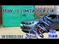 VW Scirocco H&R 35mm Lowering Springs from Demontweeks. How to Lower your car DIY