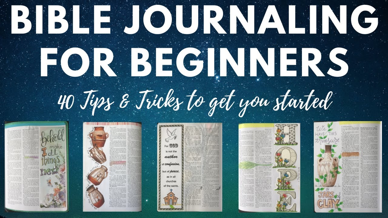 Bible Journaling for Beginners - Tips for Getting Started