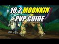 102 master moonkin pvp guide  talents  gear  secrets