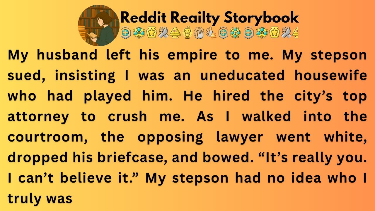 [Full Story]My husband left his empire to me. My stepson sued, insisting I was an uneducated ....!