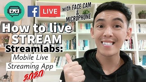 HOW TO LIVESTREAM|STREAMLABS: Mobile Live Streaming App[2020] with FACECAM AND MICROPHONE- TAGALOG