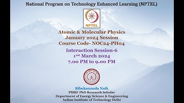 January 2024 - Atomic & Molecular Physics Problem Solving & Interaction Session Week 6