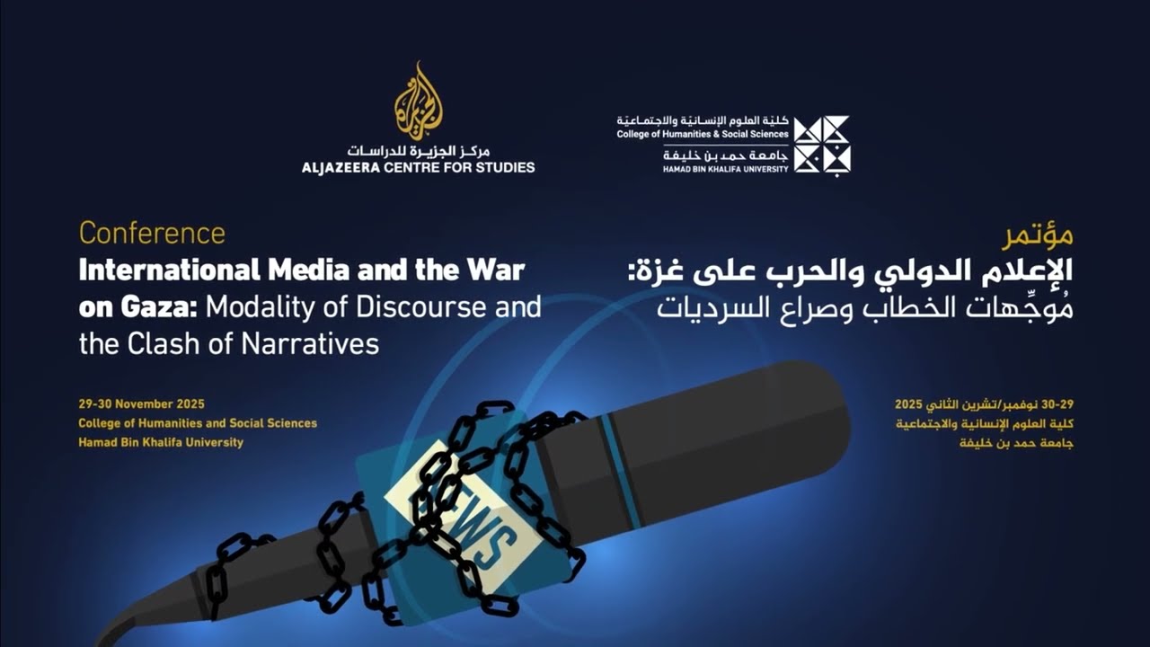 International Media and the War on Gaza: Modalities of Discourse and the Clash of Narratives