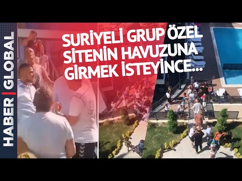 Suriyeli Grup Özel Sitenin Havuzuna Girmek İstedi Ortalık Karıştı!