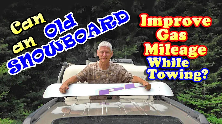 Can an Old Snowboard Wind Deflector Improve Gas Mileage while Towing?