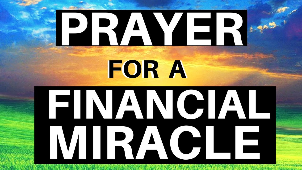prayer for a financial miracle - guided prayer meditation for