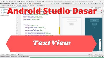 TextView | Tutorial Android Studio Dasar | Widget dan Artibutnya | Android Indonesia