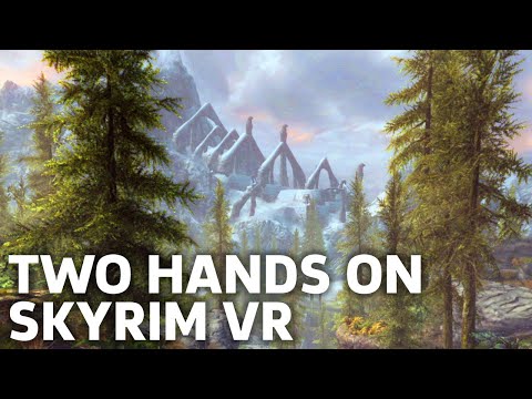 28 Minutes of  Skyrim VR Gameplay