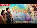 Rang c.eya ii teaser ii vishal pathania ii ii ritesh pathania ii kapil music studio