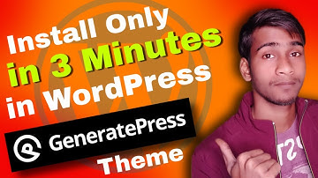 How to Install Free GeneratePress Theme in WordPress 🔥| GeneratePress Free Theme Customization