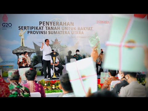 Presiden Jokowi Serahkan Sertifikat Tanah untuk Rakyat, Kabupaten Dairi, 3 Februari 2022