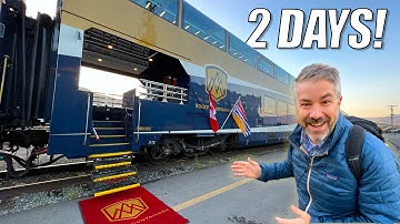 2 DAYS on Canada’s LUXURY TRAIN (Rocky Mountaineer) 🇨🇦