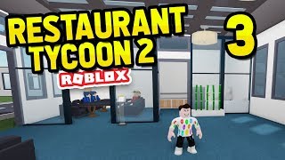 Restaurant Expansions Restaurant Tycoon 2 3 Youtube - restaurant tycoon 2 hiring workers roblox restaurant tycoon
