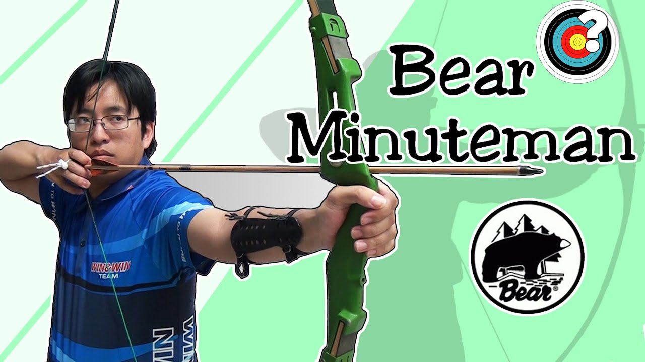 Archery Bear Minuteman Recurve Bow YouTube