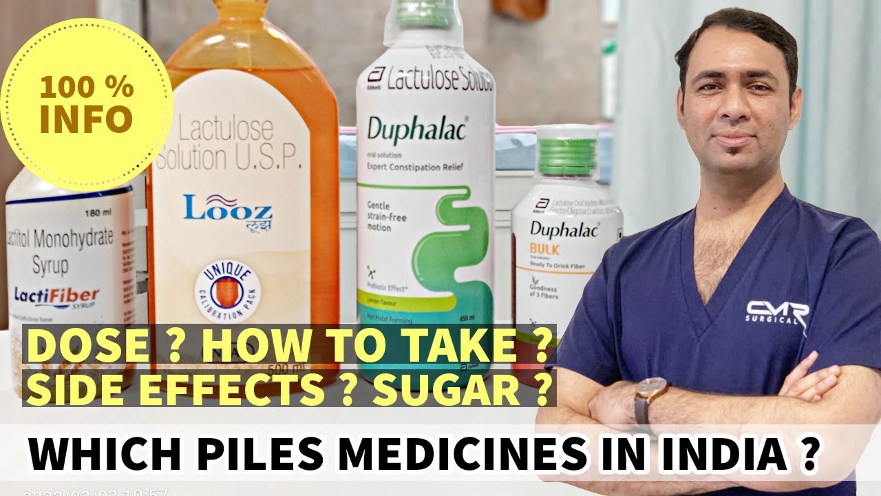 HOW TO USE ? How much ml DOSE ? PILES ? SIDE EFFECTS ? LACTULOSE - SYRUP DUPHALAC / LOOZ / LACTIHEP