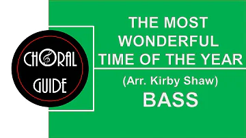 The Most Wonderful Time of the Year - BASS