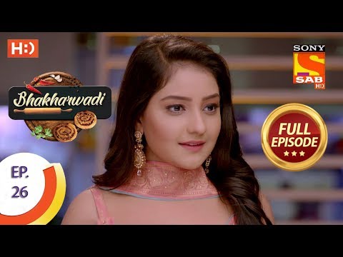 Bhakharwadi - Ep 26 - Full Episode - 18th March, 2019