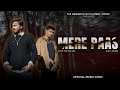 Mere paas  dkp official ft jay jani  official music  tne music