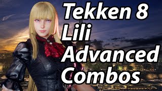 Tekken 8 Lili Advanced combos