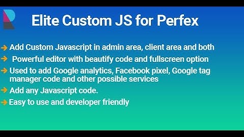 Elite Custom JS for Perfex CRM - Add Custom JavaScript with powerful editor
