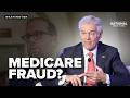 Protecting patients: Hearing on combating Medicare fraud