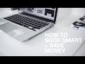 How To Shop Smart & Save Money