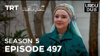 Payitaht Sultan Abdulhamid Episode 497 | Season 5