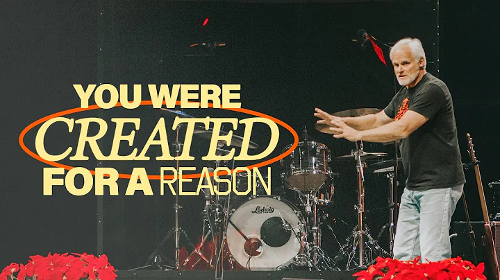 You Were Created For A Reason | Dan Mohler