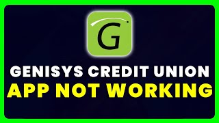 Genisys Credit Union App Not Working: How to Fix Genisys Credit Union App Not Working screenshot 4