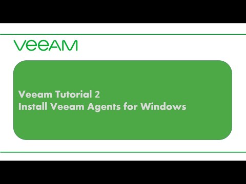 Veeam-Tutorial-2.Installing Veeam Agent for Windows