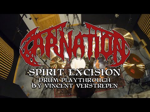 Carnation - "Spirit Excision" (Drum Playthrough) by Vincent Verstrepen