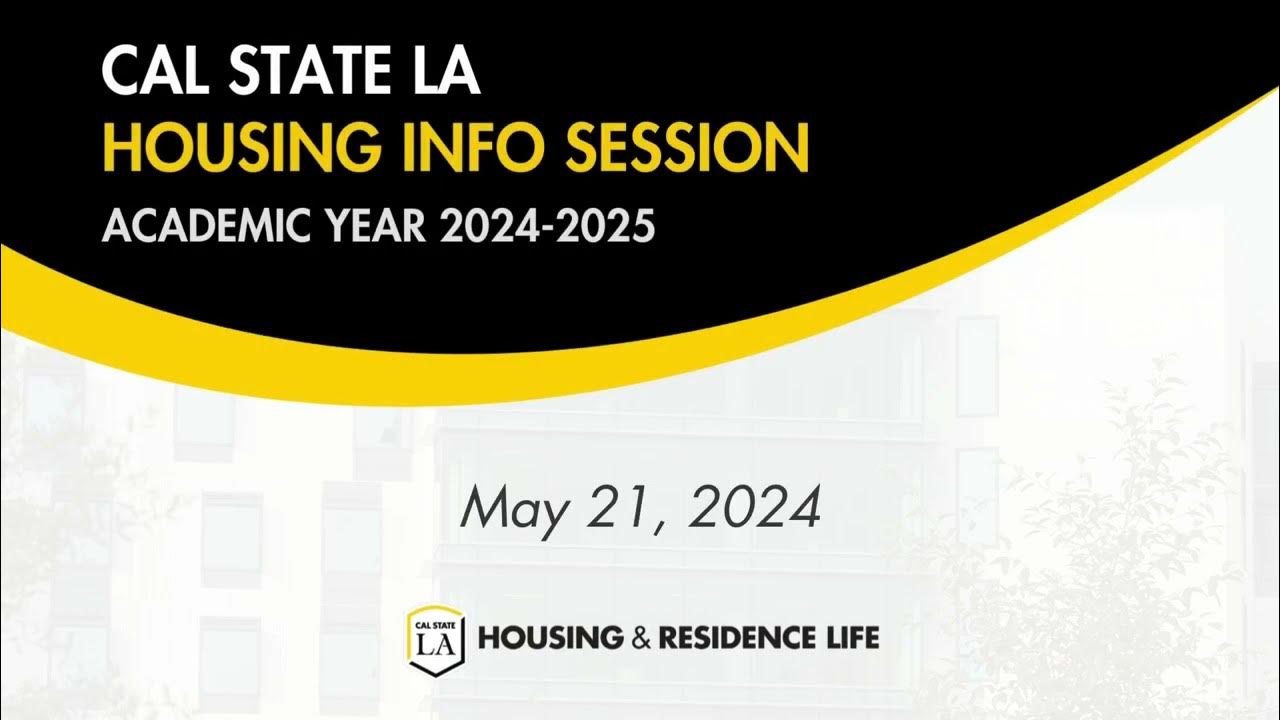 2024-2025-cal-state-la-housing-application-info-session-youtube