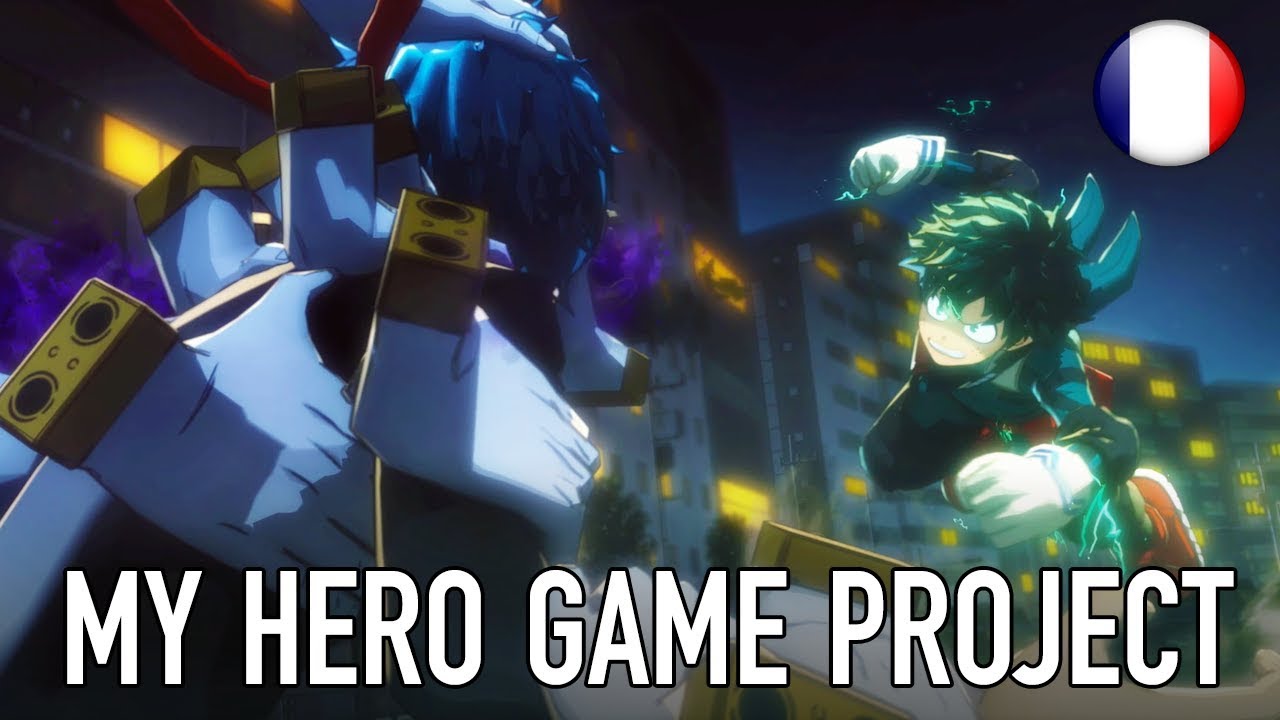 My Hero Game Project - Trailer (French)
