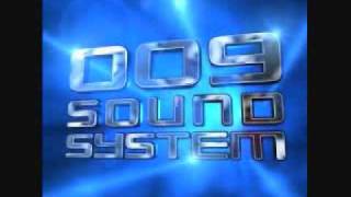 With A Spirit 009 Sound System (LYRICS)