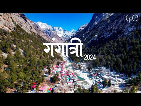 Gangotri Yatra 2024 in Winters || Harsil to Gangotri Ep03