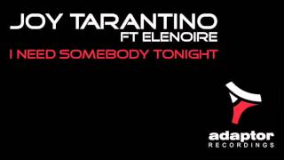 Joe Tarantino ft Elenoire_I Need Somebody Tonight (Like In a Lake Radio Mix) [Cover Art]