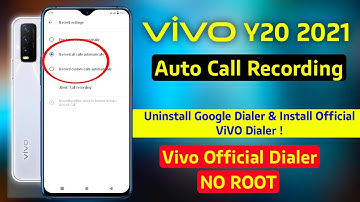 How to record call automatic in vivo y20 2021 | auto call Recording in vivo y20 2021 | vivo dialer