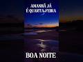 Boa Noite Deus! #oração #boanoite #capcut