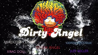 Multifandom - Dirty Angel [Full MEP]