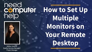 How to Set Up Multiple Monitors on Your Remote Desktop