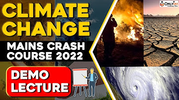 OnlyIAS Demo Class for Environment & Ecology of Mains Crash Course 2022 | UPSC Mains 2022 | OnlyIAS