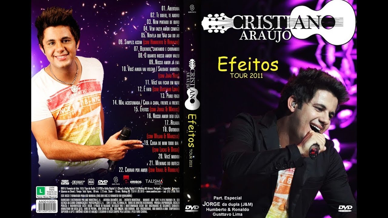 Cristiano Araújo dvd completo Efeitos Tour 2011 Ao Vivo - YouTube