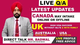 LIVE - IMPORTANT UPDATE ON CANADA MAY - PROFILE DISCUSSION UK AUSTRALIA USA