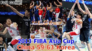 Korea 🇰🇷 vs China 🇨🇳 I Full Game I 2013 FIBA Asia Cup Group Stage