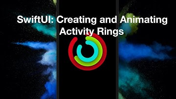 SwiftUI: Design and Animate Activity Rings